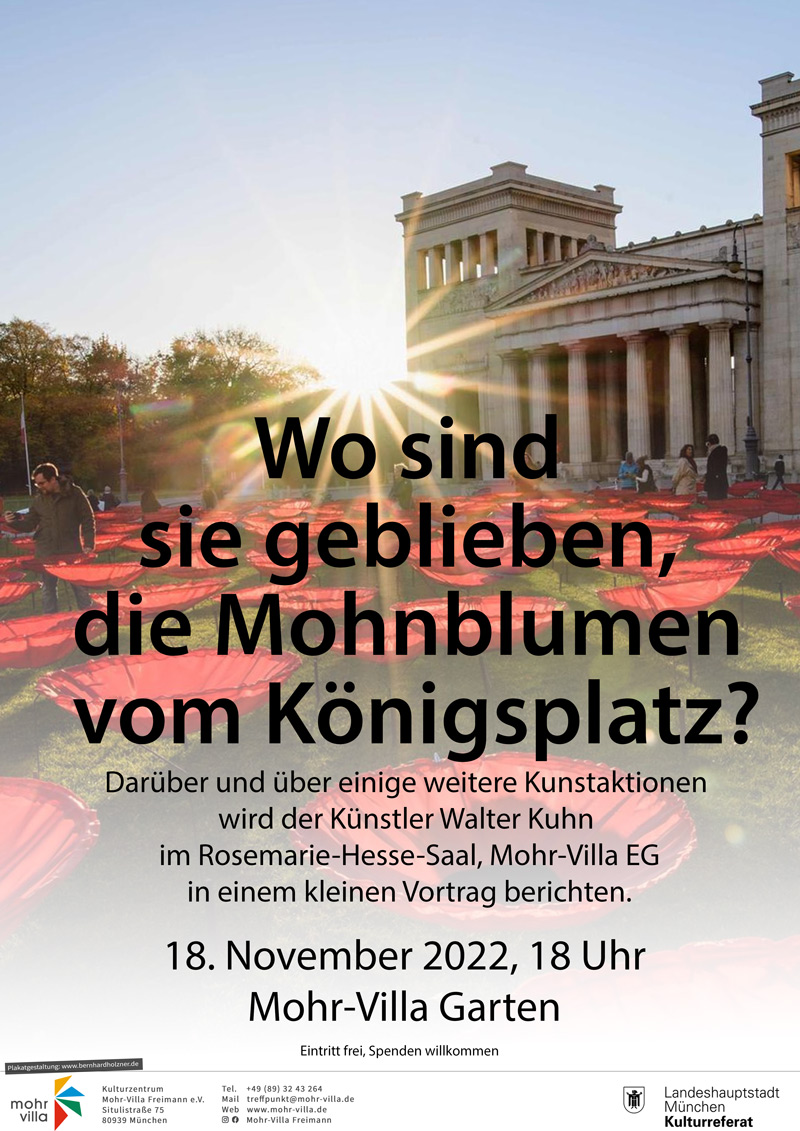 Plakat zur Veranstaltung: „Wo sind sie geblieben, die Mohnblumen vom Königsplatz?“